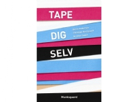 Tape dig selv | Bente Andersen Christian Neergaard Kristian Seest
