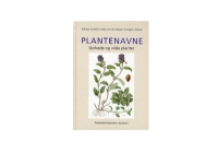 Plantenavne | Folmer Arnklit Hans Arne Jensen Jørgen Jensen